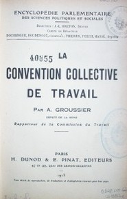 La convention collective de travail