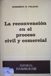 La reconvención en el proceso civil y comercial