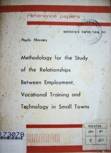 Methodology for the study of the relationships between employment, vocational training and technology in small towns