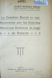 La cuestión social en sus relaciones con los distintos modernos sistemas de pago