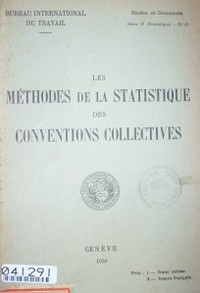 Les méthodes de la statistique des conventions collectives