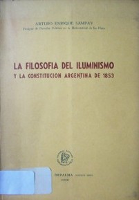 La filosofía del iluminismo y la constitución argentina de 1853