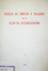 Niveles de empleo y salarios en el plan de estabilización