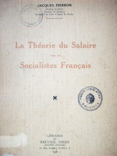 La théorie du salaire chez les socialistes francais