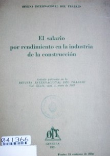 El salario por rendimiento en la industria de la construcción