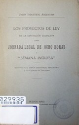 Los proyectos de ley de la diputación socialista sobre jornada de ocho horas y "semana inglesa"