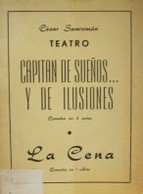Capitán de sueños ... y de ilusiones : teatro : comedia en 3 actos