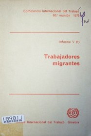 Trabajadores migrantes : quinto punto del día : informe V (1)