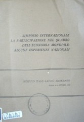 Simposio Internazionale "La participazione nel quadro dell´economia mondiale: alcune esperienze nazionali"