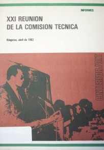 Reunión de la Comisión Técnica (21ª) : informe