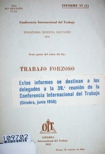 Trabajo forzoso : sexto punto del orden del día : informe IV