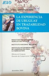 Un nodo de cooperación sobre: la experiencia de Uruguay en trazabilidad bovina