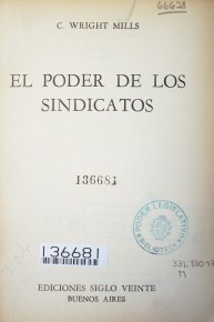 El poder de los sindicatos