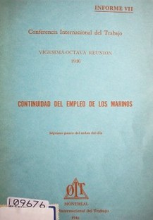 Continuidad del empleo de los marinos : séptimo punto del orden del día : informe VII