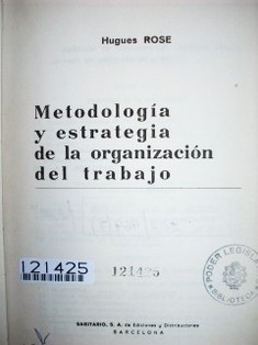 Metodología y estrategia de la organización del trabajo