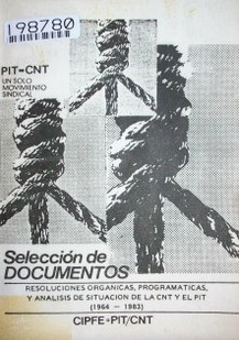 PIT-CNT un sólo movimiento sindical