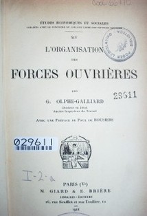 L'organisation des forces ouvrières