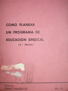 Como planear un programa de educación sindical