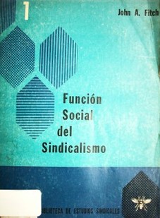 Función social del sindicalismo