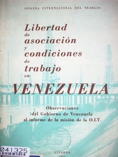 Libertad de asociación y condiciones de trabajo en Venezuela