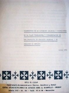 Diagnóstico de la situación salarial y ocupacional de la clase trabajadora y fundamentación de una propuesta de reajuste salarial y de creación de empleos