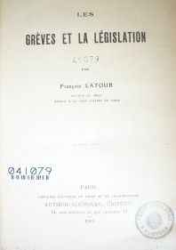 Les grèves et la lègislation