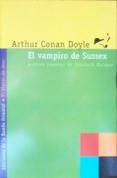 El vampiro de Sussex y otros cuentos de Sherlock Holmes