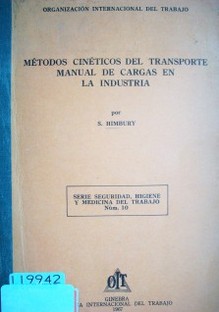 Métodos cinéticos del transporte manual de cargas en la industra