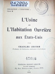 L'Usine et l'habitation ouvrière aux États-Unis