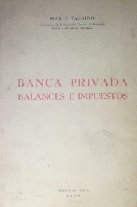 Banca privada. Balances e impuestos