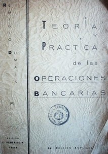 Teoría y práctica de las operaciones bancarias