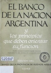 El Banco de la Nación Argentina y los principios que deben orientar su función
