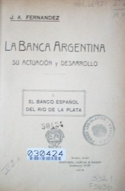La banca argentina su actuación y desarrollo