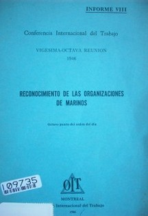 Reconocimiento de las organizaciones de marinos : octavo punto del orden del día : informe VIII