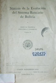 Síntesis de la evolución del sistema bancario de Bolivia