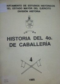 Historia del 4o. de Caballería