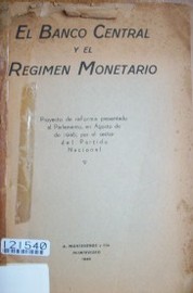 El Banco Central y el Régimen Monetario