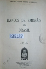 Bancos de emissao no Brasil
