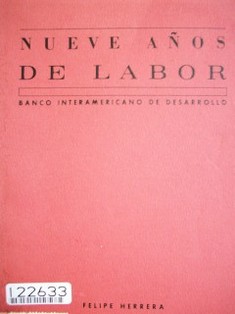 Nueve años de labor