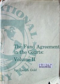 The fund agreement in the courts