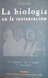 La biología en la restauración