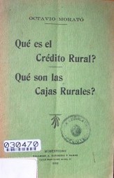 Qué es el crédito rural?  : qué son las cajas rurales?