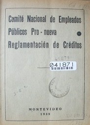 Comité Nacional de empleados públicos pro-nueva reglamentación de créditos