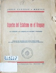 Aspectos del Estatismo en el Uruguay : los créditos con garantía de sueldos y pensiones