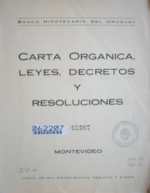 Carta orgánica, leyes, decretos y resoluciones