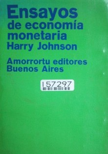 Ensayos de economía monetaria