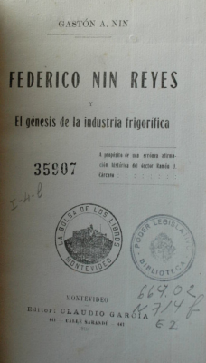 Federico Nin Reyes y el génesis de la industria frigorífica