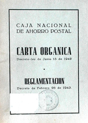 Carta orgánica : decreto-ley de junio 15 de 1942