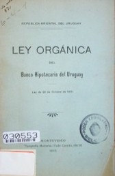 Ley Orgánica del Banco Hipotecario del Uruguay