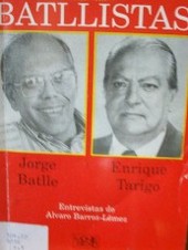 Batllistas : Jorge Batlle Ibañez, Enrique Tarigo Vázquez